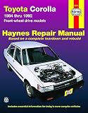 Ahlstrand, Alan: Toyota Corolla 1984 Thru 1992 Front-Wheel Drive Models: Automotive Repair Manual Ahlstrand, Alan: Toyota Corolla 1984 Thru 1992 Front-Wheel Drive Models: Automotive Repair Manual