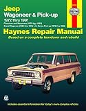 Storer, Jay: Jeep Wagoneer Automotive Repair Manual, 1972-1991: Grand Wagoneer, Cherokee, J-Series Pick-Up Storer, Jay: Jeep Wagoneer Automotive Repair Manual, 1972-1991: Grand Wagoneer, Cherokee, J-Series Pick-Up