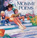 Micklos, John: Mommy Poems