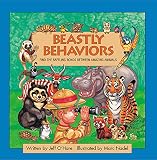 Beastly Behaviors: Find the Baffling Bonds Between Amazing Animals (1563979888) by O'Hare, Jeff O'Hare, Jeff: Beastly Behaviors: Find the Baffling Bonds Between Amazing Animals