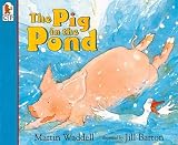 Waddell, Martin: Pig in the Pond