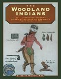 Wilbur, C. Keith: Woodland Indians Wilbur, C. Keith: Woodland Indians
