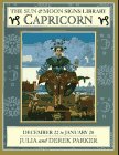 Parker, Julia: Capricorn: December 22 to January 20