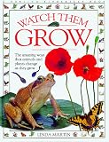Martin, Linda: Watch Them Grow
