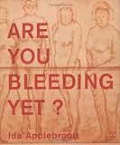 Lignel, Benjamin: Are You Bleeding Yet? Lignel, Benjamin: Are You Bleeding Yet?
