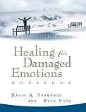 Funk, Beth: Healing for Damaged Emotions Workbook