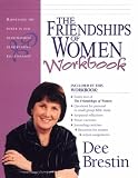 Brestin, Dee: The Friendships of Women Workbook Brestin, Dee: The Friendships of Women Workbook