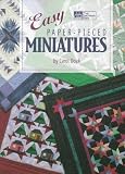 Doak, Carol: Easy Paper-Pieced Miniatures Doak, Carol: Easy Paper-Pieced Miniatures