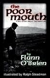 O'Brien, Flann: The Poor Mouth