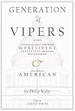 Wylie, Philip: Generation of Vipers Wylie, Philip: Generation of Vipers