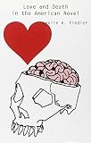 Fiedler, Leslie: Love and Death in the American Novel