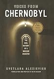 Alexievich, Svetlana: Voices From Chernobyl Alexievich, Svetlana: Voices From Chernobyl