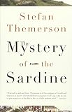 Themerson, Stefan: The Mystery of the Sardine Themerson, Stefan: The Mystery of the Sardine