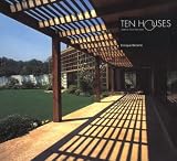 Ojeda, Oscar Riera: Ten Houses: Enrique Browne Ojeda, Oscar Riera: Ten Houses: Enrique Browne