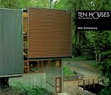 Riera Ojeda, Oscar: Ten Houses: Miller Hull Partnership Riera Ojeda, Oscar: Ten Houses: Miller Hull Partnership