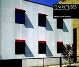 Riera Ojeda, Oscar: Ten Houses: Wheeler Kearns Architects