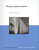 Riera Ojeda, Oscar: Phoenix Central Library: Bruder/Dwl Architects Riera Ojeda, Oscar: Phoenix Central Library: Bruder/Dwl Architects