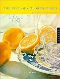 Curnow, Vera: Best of Colored Pencil 5 Curnow, Vera: Best of Colored Pencil 5