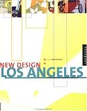 Gomez, Edward M.: Los Angeles: The Edge of Graphic Design Gomez, Edward M.: Los Angeles: The Edge of Graphic Design