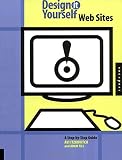 Itzkovitch, Avi: Design It Yourself Web Sites: A Step by Step Guide Itzkovitch, Avi: Design It Yourself Web Sites: A Step by Step Guide