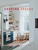 Thompson, Helen: Cooking Spaces: Designs for Cooking, Entertaining, and Living Thompson, Helen: Cooking Spaces: Designs for Cooking, Entertaining, and Living