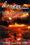 Crowther, Peter: Destination Unknown Crowther, Peter: Destination Unknown