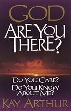 God, Are You There?: Do You Care? Do You&hellip;