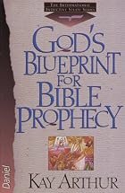 God's Blueprint for Bible Prophecy (The&hellip;