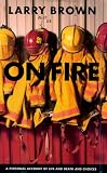 Brown, Larry: On Fire Brown, Larry: On Fire