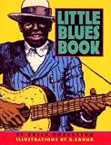 Robertson, Brian: Little Blues Book Robertson, Brian: Little Blues Book