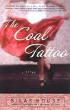 House, Silas: The Coal Tattoo