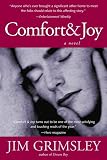 Grimsley, Jim: Comfort and Joy Grimsley, Jim: Comfort and Joy