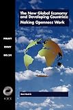 Rodrik, Dani: The New Global Economy and Developing Countries: Making Openness Work Rodrik, Dani: The New Global Economy and Developing Countries: Making Openness Work