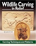 Irish, Lora S.: Wildlife Carving in Relief Irish, Lora S.: Wildlife Carving in Relief