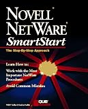 Sadler, Lorilee: Novell Netware Smartstart