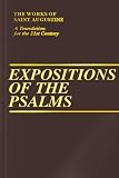 Rotelle, John E.: Expositions of the Psalms: 1-32 Rotelle, John E.: Expositions of the Psalms: 1-32