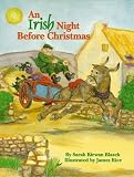 Rice, James: An Irish Night Before Christmas