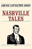 Davis, Louise Littleton: Nashville Tales Davis, Louise Littleton: Nashville Tales