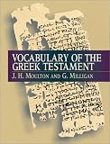 Milligan, G.: Vocabulary of the Greek Testament