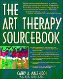 Malchoidi, Cathy A.: The Art Therapy Sourcebook