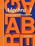 Saxon, John H.: Algebra 1: An Incremental Development Home Study Saxon, John H.: Algebra 1: An Incremental Development Home Study