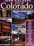 Fielder, John: John Fielder's Best of Colorado