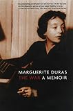 Duras, Marguerite: The War: A Memoir