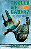 Kohl, Herbert R.: Should We Burn Babar?: Essays on Children's Literature and the Power of Stories Kohl, Herbert R.: Should We Burn Babar?: Essays on Children's Literature and the Power of Stories