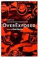 Over Exposed: Essays on Contemporary Photography