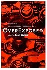 Over Exposed: Essays on Contemporary Photography