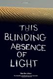 Coverdale, Linda: This Blinding Absence of Light Coverdale, Linda: This Blinding Absence of Light