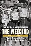 Murolo, Priscilla: From the Folks Who Brought You the Weekend: A Short, Illustrated History of Labor in the United States Murolo, Priscilla: From the Folks Who Brought You the Weekend: A Short, Illustrated History of Labor in the United States