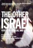 Carey, Roane: The Other Israel: Voices of Refusal and Dissent Carey, Roane: The Other Israel: Voices of Refusal and Dissent