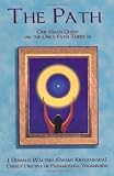 Kriyananda, Sri: The Path: One Man's Quest on the Only Path There Is